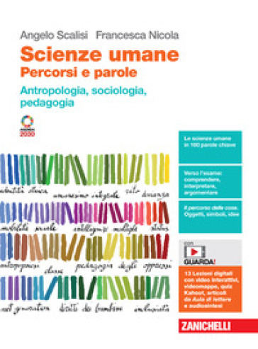 Scienze umane. Percorsi e parole. Antropologia, sociologia, pedagogia. Per le Scuole superiori. Con Contenuto digitale (fornito elettronicamente)