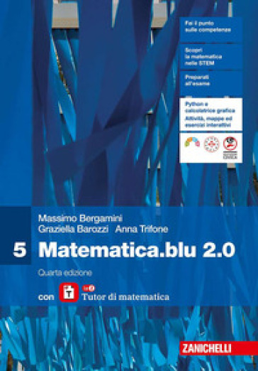 Matematica Blu 2.0. Con Laz Tutor. Per Le Scuole Superiori (Vol. 5)