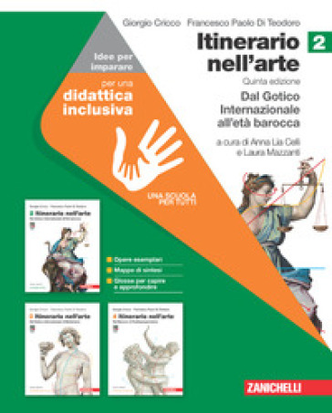 Itinerario nell'arte. Edizione verde. Idee per imparare. Per le Scuole superiori. Vol. 2: Dal Gotico Internazionale all'età barocca