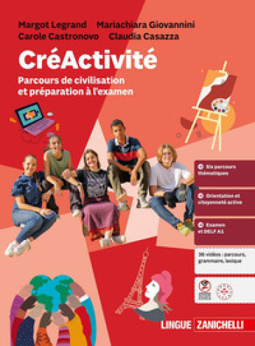 CréActivité. Parcours de civilisation et préparation à l'examen. Per la Scuola media