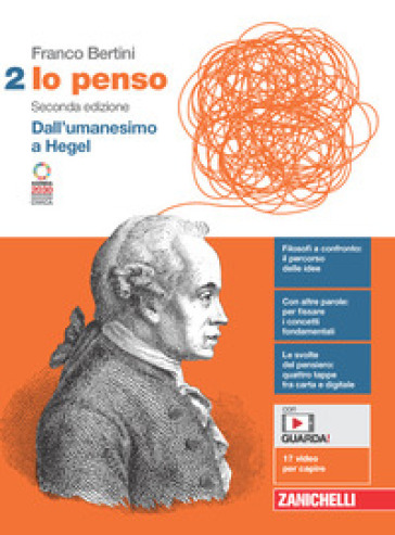 Io penso. Per le Scuole superiori. Con e-book. Con espansione online. Vol. 2: Dall'umanesimo a Hegel