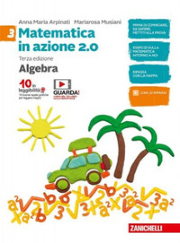 Matematica in azione. Aritmetica. Per la Scuola media. Con Contenuto digitale (fornito elettronicamente). Vol. 3