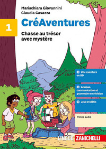 CréAventures. Per la Scuola media. Vol. 1: Chasse au trésor avec mystère
