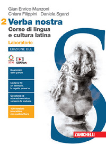 Verba nostra. Ediz. blu. Corso di lingua e cultura latina. Laboratorio. Per le Scuole superiori. Con e-book. Con espansione online. Vol. 2