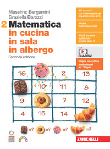 Matematica in cucina, in sala, in albergo. Per le Scuole superiori. Con Contenuto digitale (fornito elettronicamente). Vol. 2