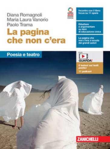 La pagina che non c'era. Poesia e teatro. Per le Scuole superiori. Con e-book. Con espansione online