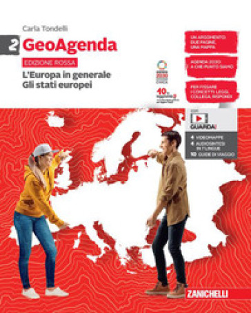 GeoAgenda edizione rossa. Per la Scuola media. Con espansione online. Vol. 2: L' Europa in generale. Gli stati europei.