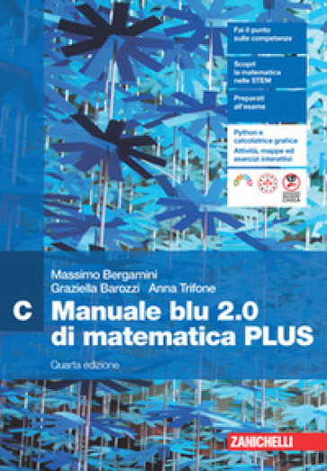 Manuale blu 2.0 di matematica. Confezione C Plus. Per le Scuole superiori. Con e-book. Con espansione online. Vol. 3