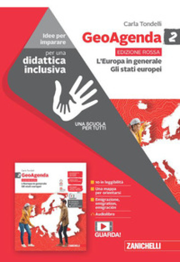 GeoAgenda edizione rossa. Idee per imparare. Per la Scuola media. Vol. 2: L' Europa in generale. Gli stati europei