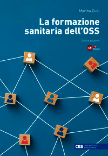 La formazione sanitaria dell'OSS. Con e-book