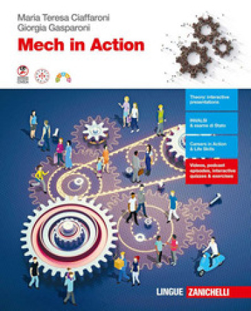 Mech in Action. Per le Scuole superiori