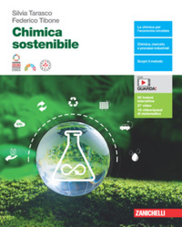 Chimica sostenibile. Per le Scuole superiori. Con e-book