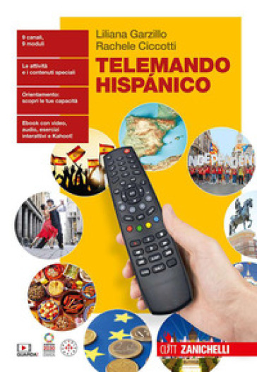 Telemando hispánico. Per la Scuola media. Con e-book