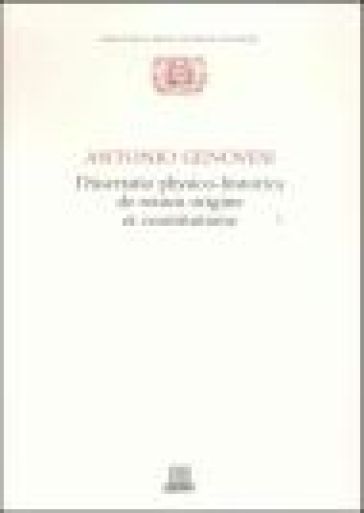 Dissertatio physico-historica de rerum origine et constitutione