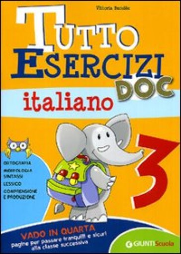 Tutto esercizi DOC. Italiano. Per la Scuola elementare. Vol. 3