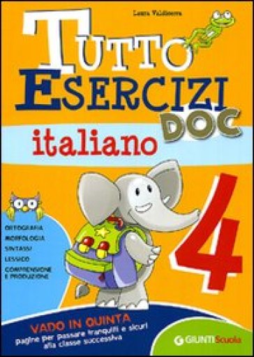 Tutto esercizi DOC. Italiano. Per la Scuola elementare. Vol. 4