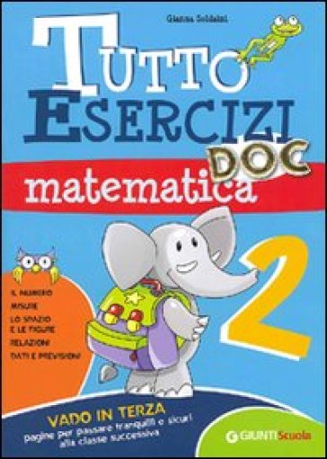 Tutto esercizi DOC. Matematica. Per la Scuola elementare. Vol. 2