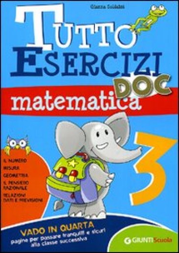Tutto esercizi DOC. Matematica. Per la Scuola elementare. Vol. 3