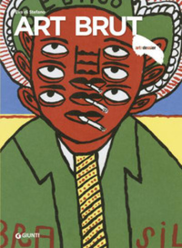 Art Brut. Ediz. a colori