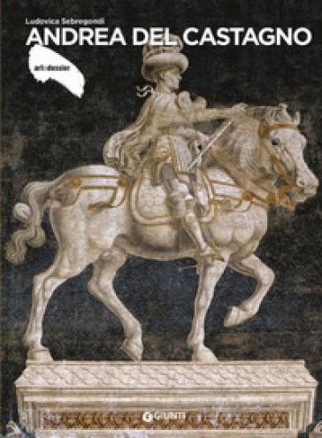 Andrea del Castagno. Ediz. illustrata-0