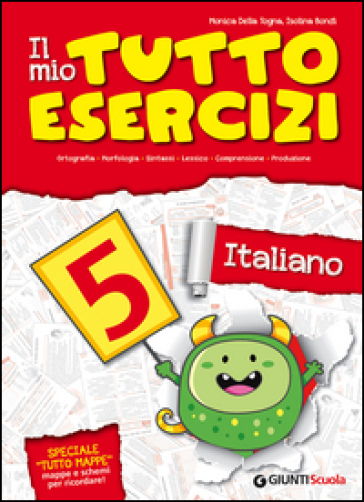 Il mio tuttoesercizi italiano. Per la Scuola elementare. Vol. 5