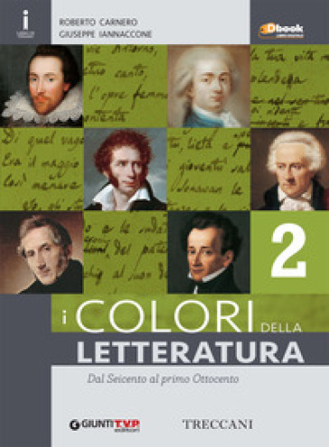 Colori della letteratura. Per le Scuole superiori. Con e-book. Con espansione online. Vol. 2