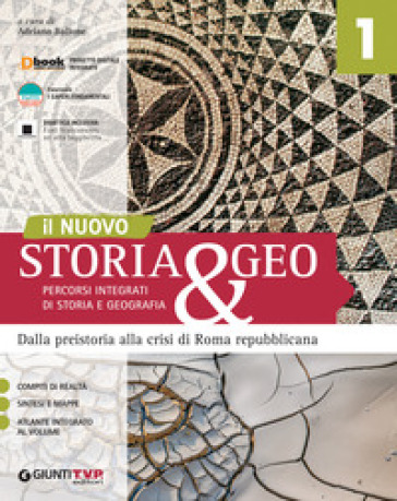 Nuovo storia & geo. Percorsi integrati di storia e geografia. Per le Scuole superiori. Con e-book. Con espansione online. Vol. 1