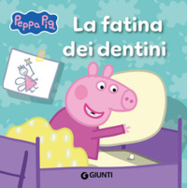 La fatina dei dentini. Peppa Pig