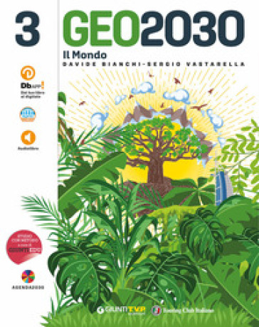 Geo2030. Per la Scuola media. Con e-book. Con espansione online. Vol. 3