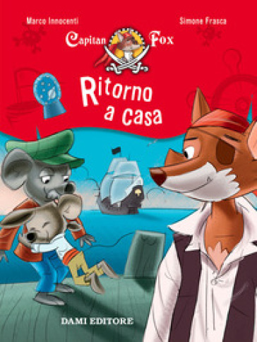 Ritorno a casa. Capitan Fox. Con adesivi