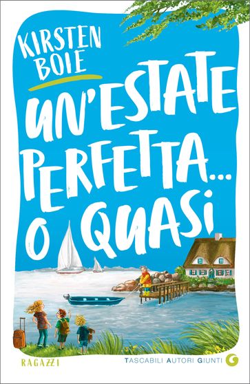 Un'estate perfetta... o quasi