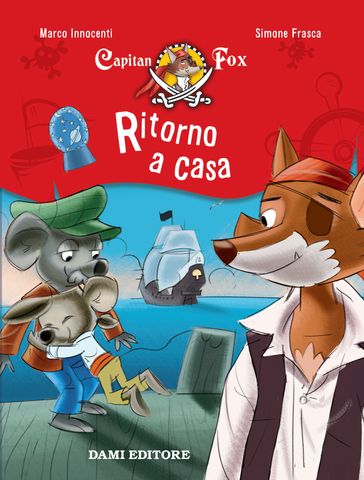 Capitan Fox. Ritorno a casa