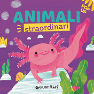 Animali straordinari. Ediz. a colori