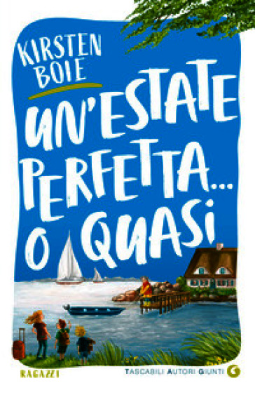 Un'estate perfetta... o quasi