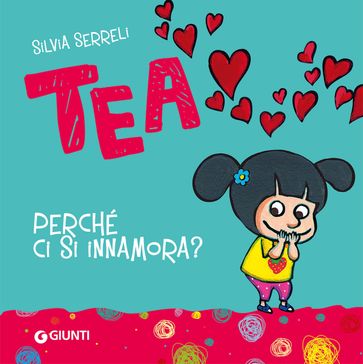 Tea. Perché ci si innamora?