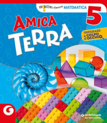 Amica terra matematica. Per la 5ª classe elementare. Con e-book. Con espansione online. Vol. 2