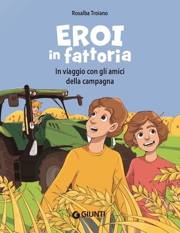 Eroi in fattoria