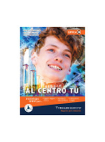 Al centro tu. Epica. Per le Scuole superiori. Con e-book. Con espansione online. Vol. C