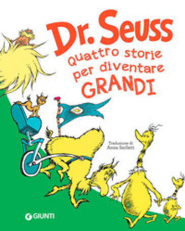 Seuss. Quattro storie per diventare grandi-0
