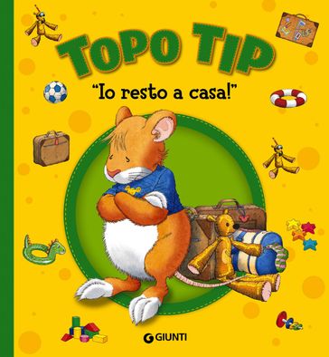 Topo Tip. Io resto a casa!