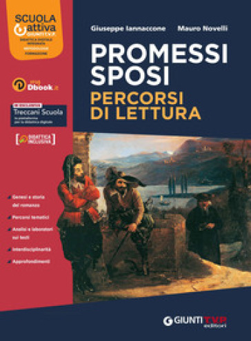 Specchi incantati. Promessi Sposi. Per le Scuole superiori. Con e-book. Con espansione online