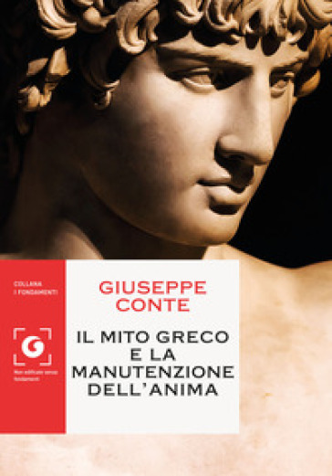 Il mito greco e la manutenzione dell'anima-0
