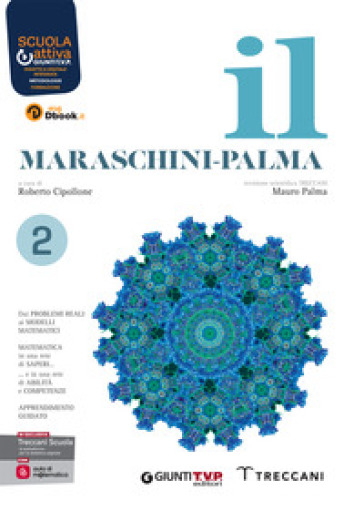 Il Maraschini-Palma. Con Quaderno inclusione. Per le Scuole superiori. Con e-book. Con espansione online. Vol. 2