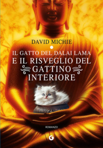 IL GATTO DEL DALAI LAMA E IL RISVEGLIO D