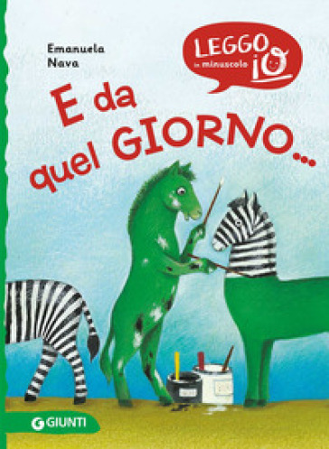 E DA QUEL GIORNO.... EDIZ. A COLORI