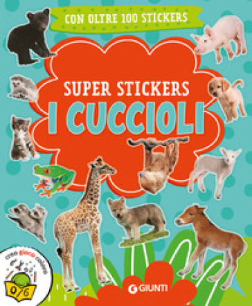 I CUCCIOLI. SUPER STICKERS