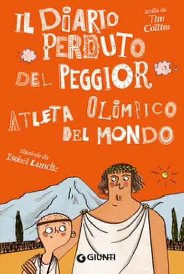 Il diario perduto del peggior atleta olimpico del mondo
