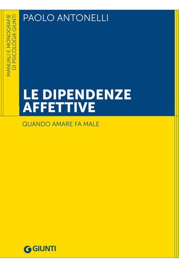 Le dipendenze affettive