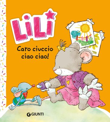 Caro ciuccio, ciao ciao!