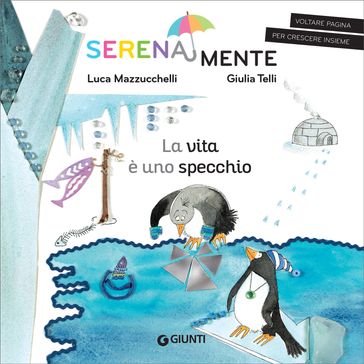 La vita è uno specchio